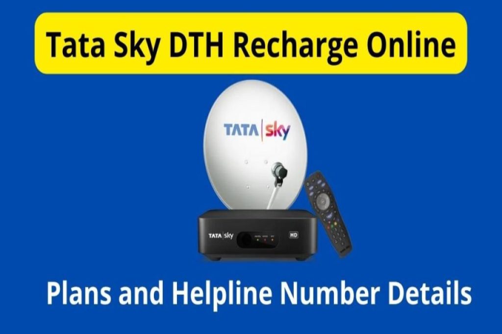 Tata Sky DTH Recharge Online,Plans and Helpline Number Details